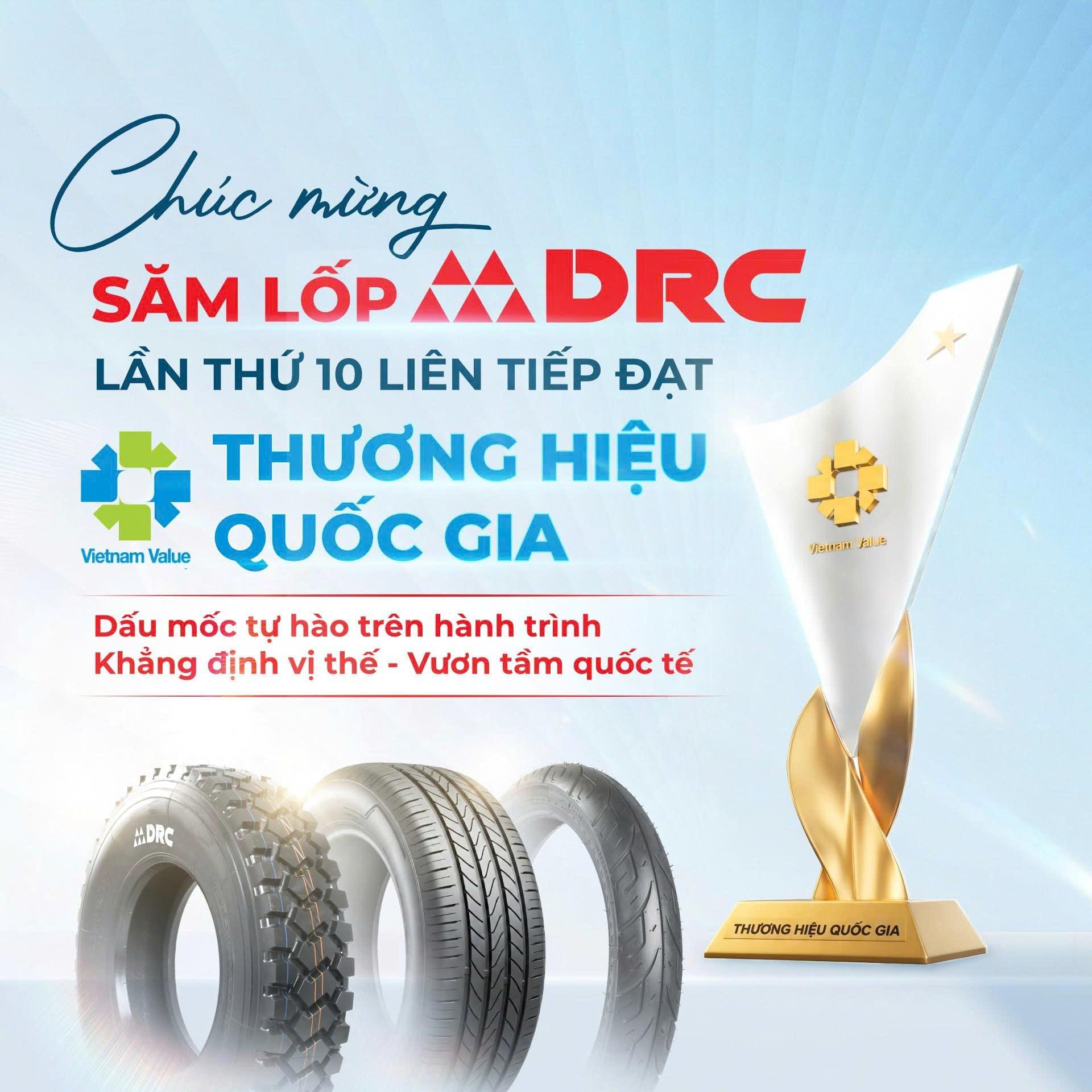 Chúc mừng sản phẩm săm lốp DRC lần thứ 10 liên tiếp đạt Thương hiệu Quốc gia